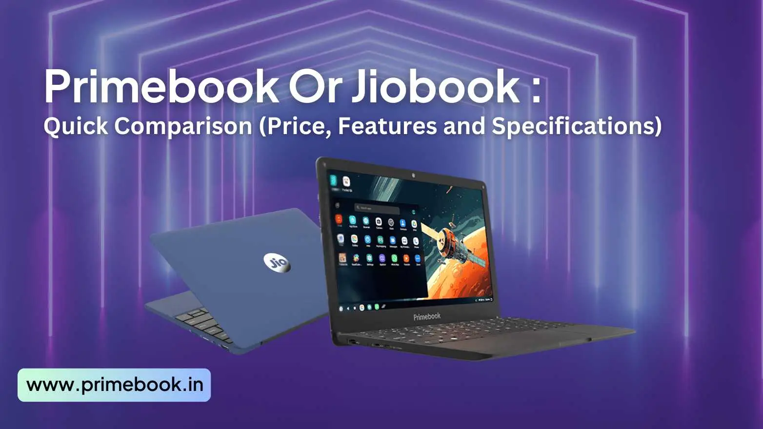 Primebook, JioBook, or Chromebook?